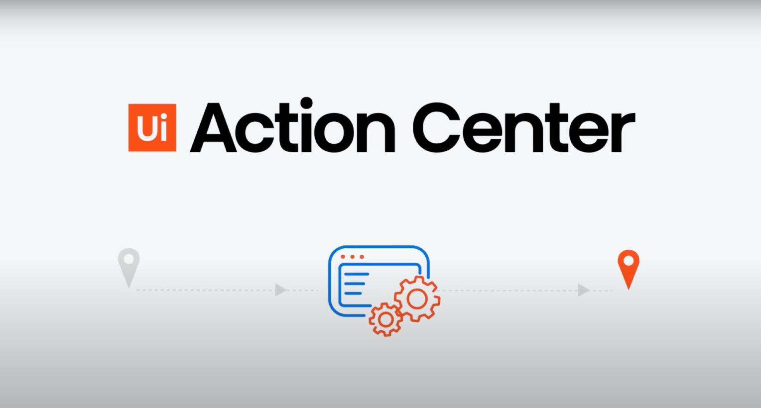 Scale your RPA with UiPath Action Center
