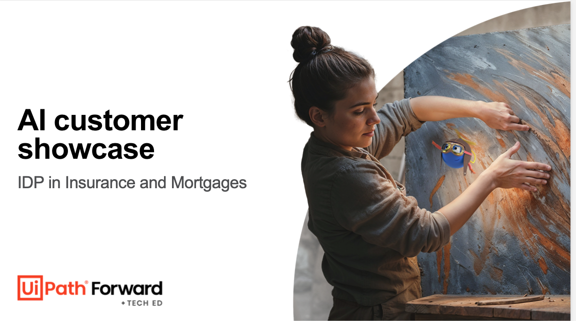 AI customer showcase: IDP in Insurance and Mortgages​