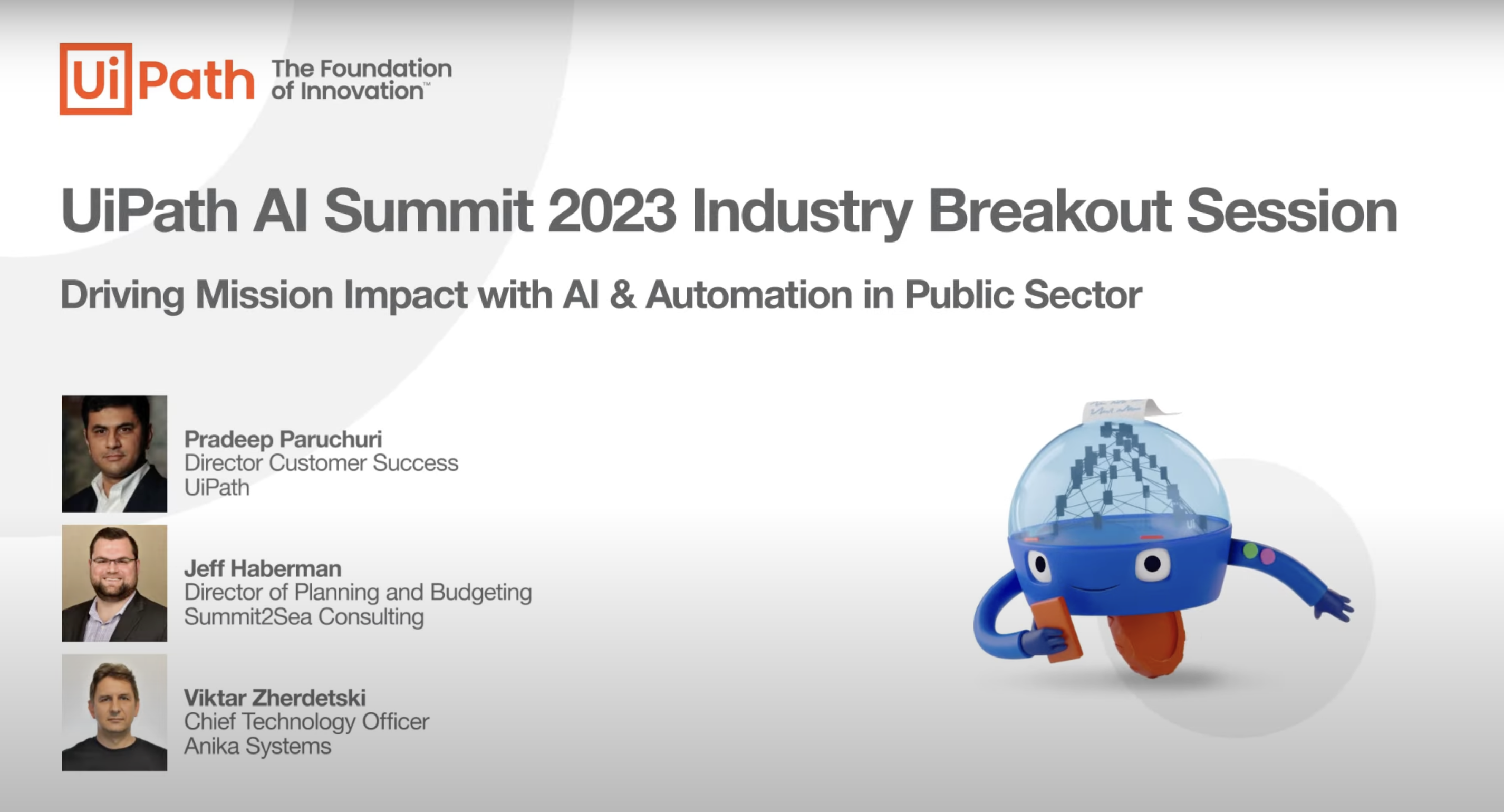 Highlights from UiPath AI Summit 2023 Industry Breakout Session Public Sector
