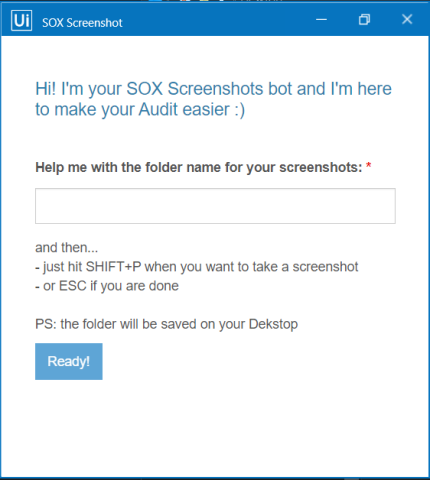 UiPath CoE created SOX screenshot bot easier audits