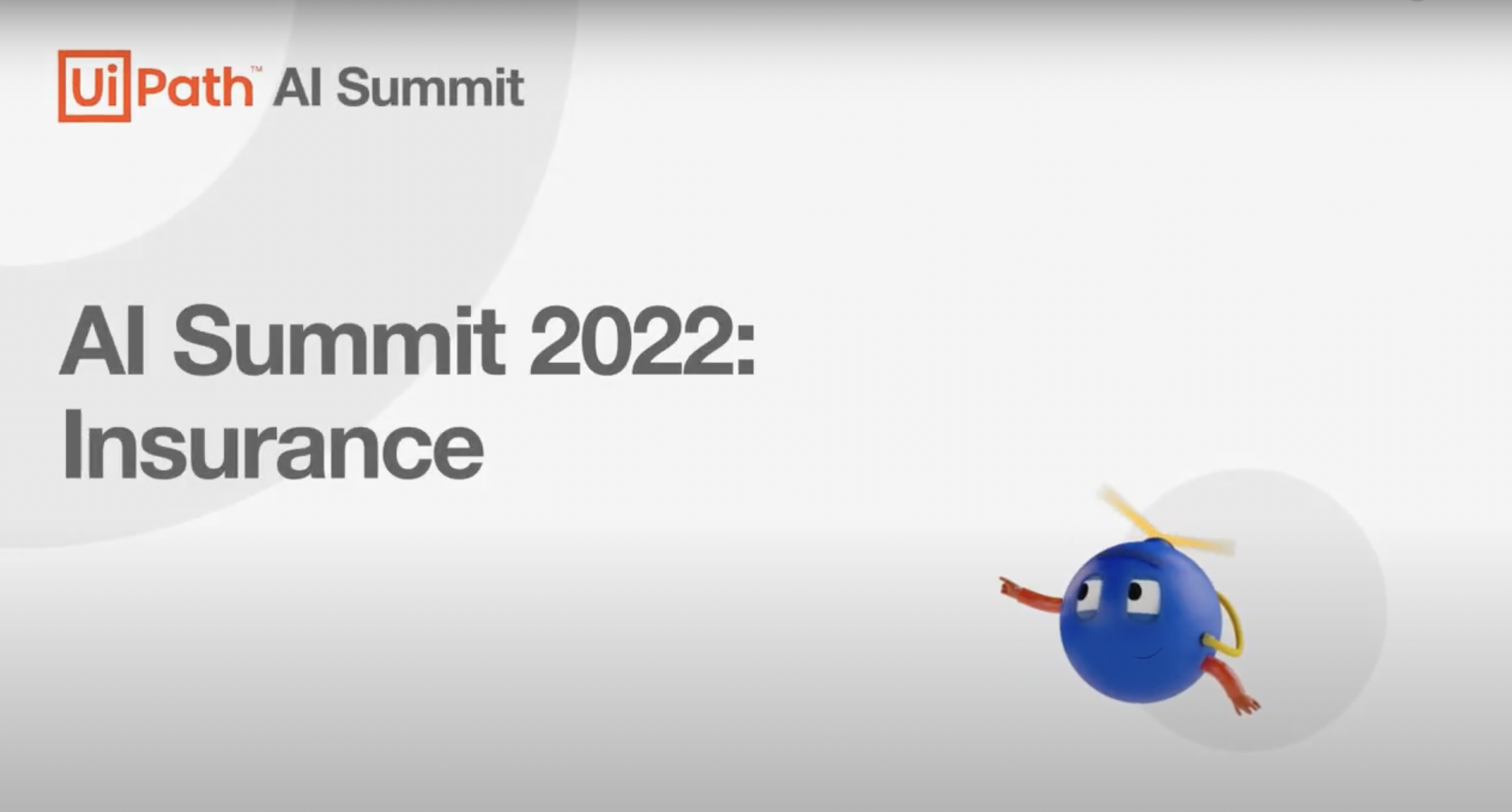  insurance artificial intelligence UiPath AI Summit 2022