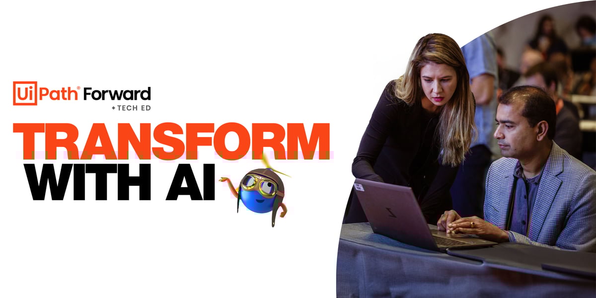 Know before you go to UiPath FORWARD and TechEd conference