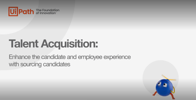 Talent Acquisition- Enhance the candidate and employee experience with sourcing candidates