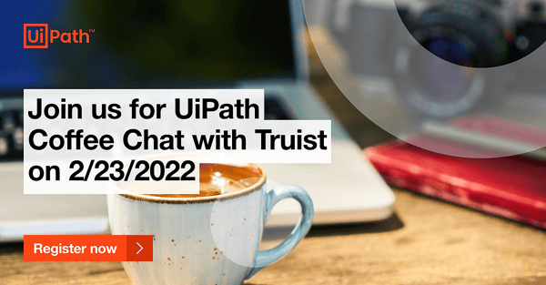 UiPath-Coffee-Chat-with-Truist-Financial-Corporation-On-Demand