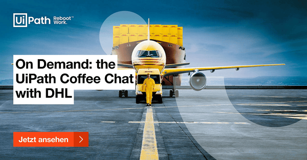 UiPath Coffee Chat with DHL Sept 2020