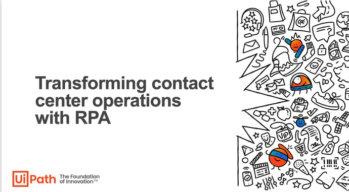 Transforming contact center operations with RPA