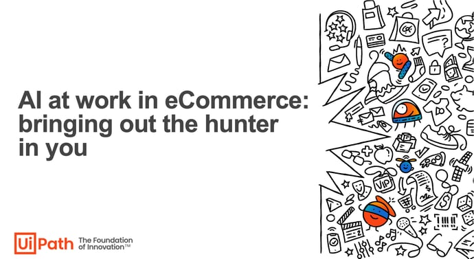 AI at work in eCommerce: bringing out the hunter in you