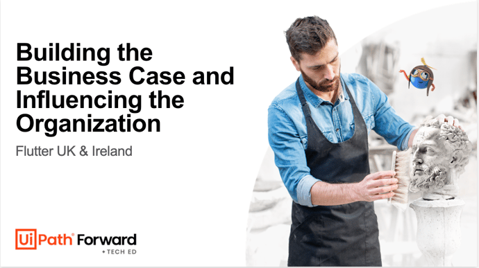 Building the business case and influencing the organization