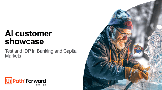 AI customer showcase: Test and IDP in Banking and Capital Markets​