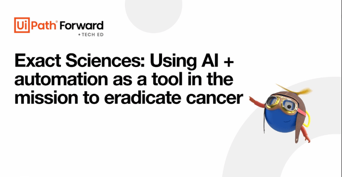Exact Sciences: Using AI + automation as a tool in the mission to eradicate cancer