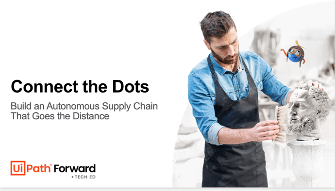 Connect the dots. Build an autonomous supply chain that goes the distance