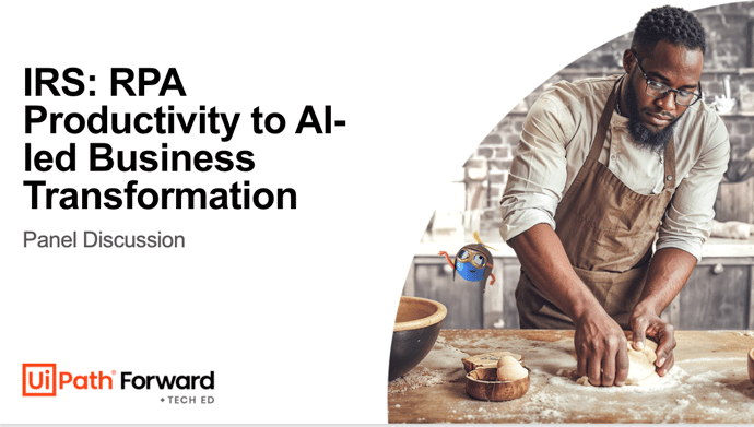 IRS: RPA Productivity to AI-led Business Transformation 