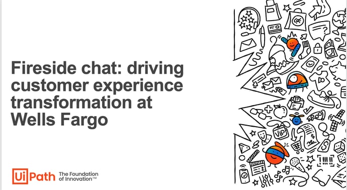 Fireside chat: driving customer experience transformation at Wells Fargo