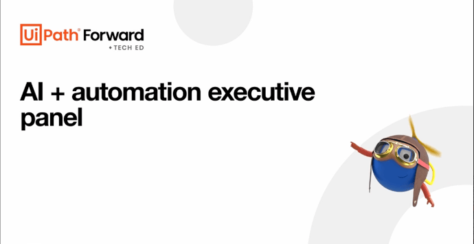 AI + automation executive panel
