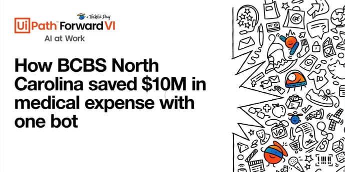 How BCBS North Carolina saved $10M in medical expense with one bot
