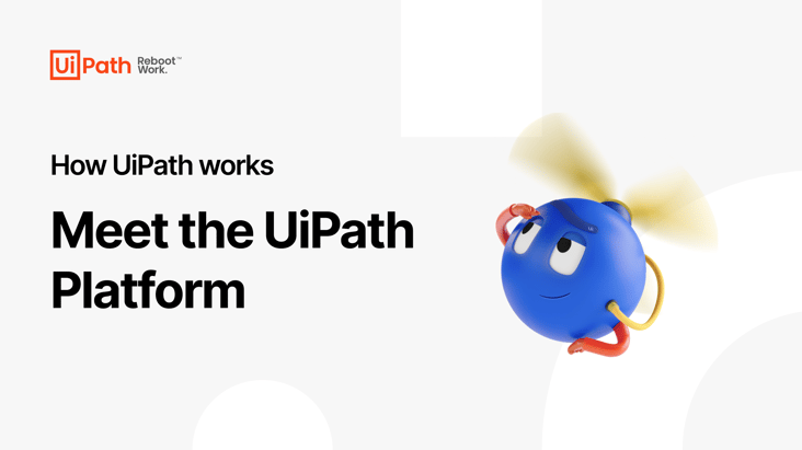 Meet the UiPath Platform Video