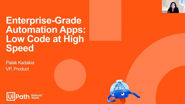Product Spotlight: Enterprise-grade Automation Apps: Low-code at high speed