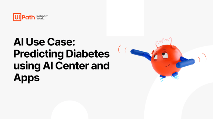 AI Use Case: Predicting Diabetes using AI Center and Apps